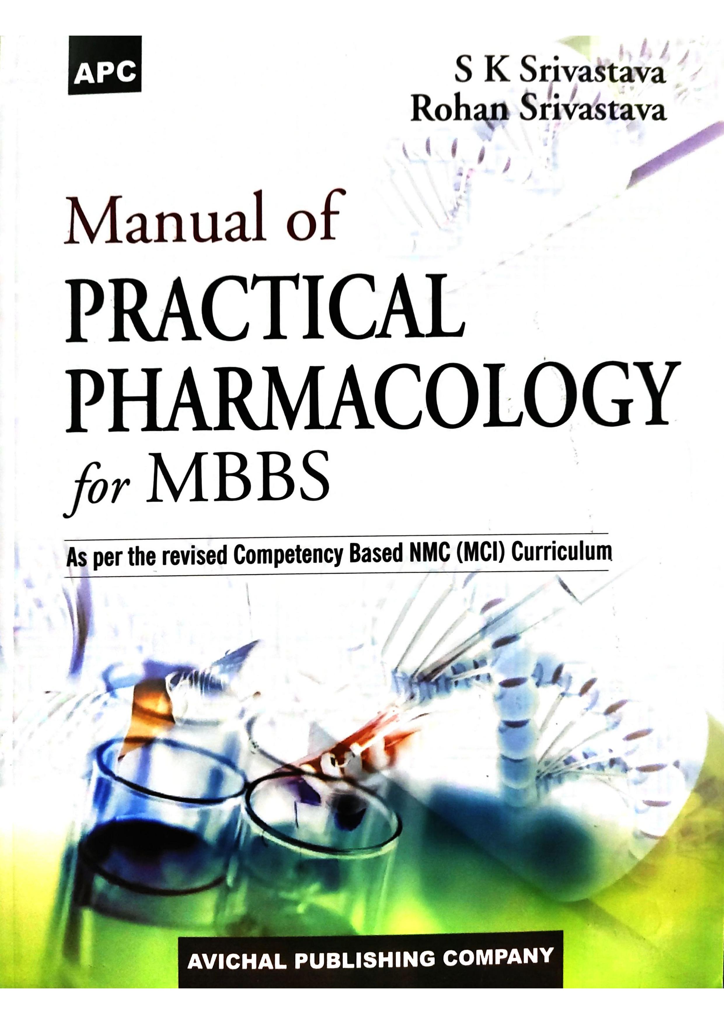 Pharmacology Practical Books For Mbbs By Rohan Srivastava