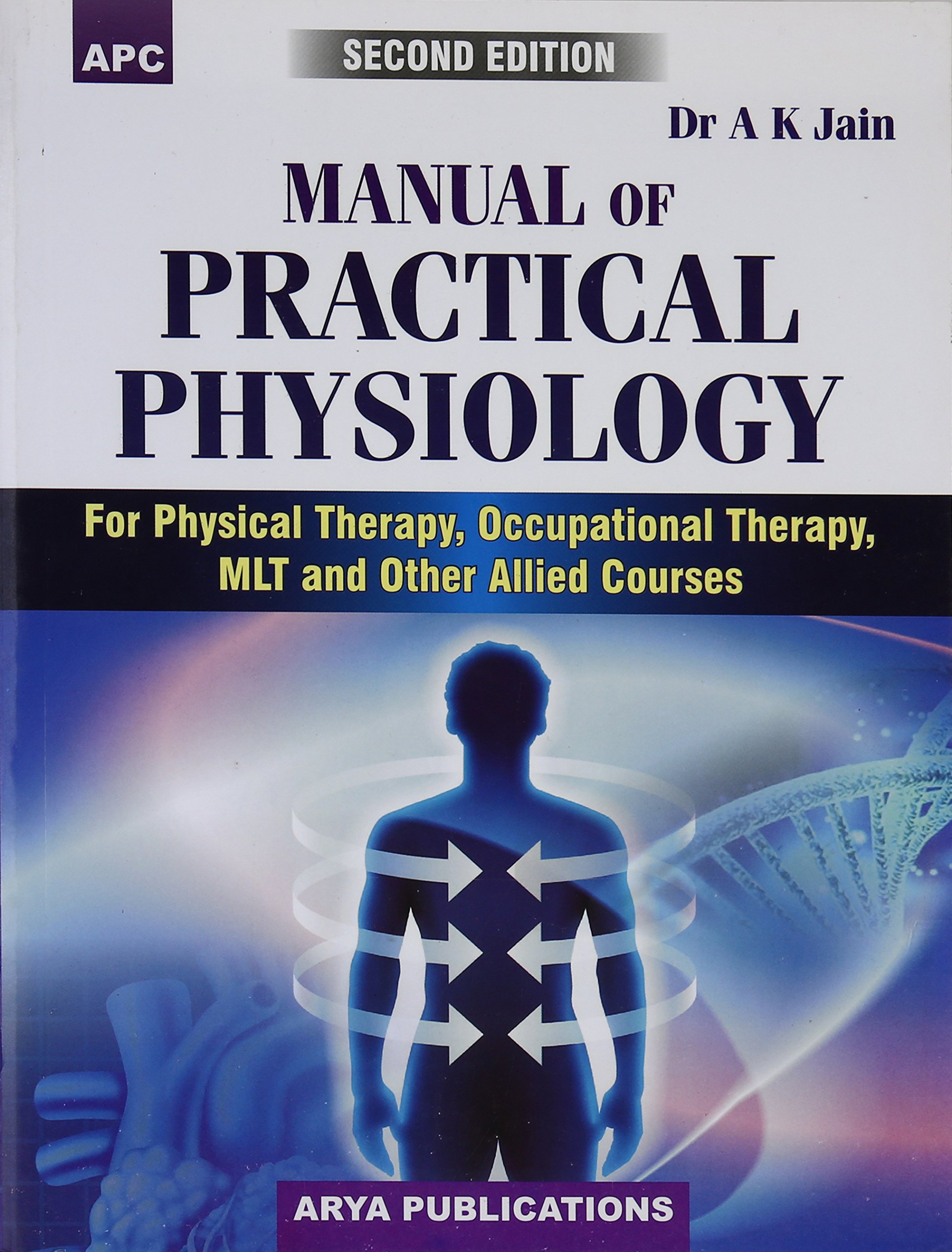 manual-of-practical-physiology-for-physical-therapy-occupational-therapy-2e