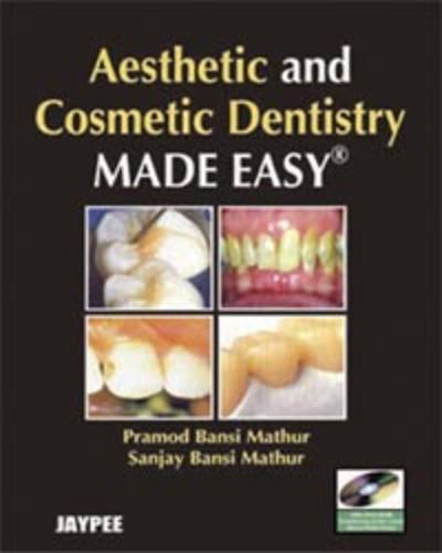 aesthetic-and-cosmetic-dentistry-made-easy-with-dvd-rom