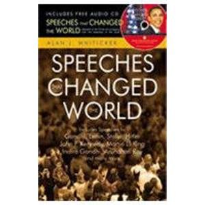 speeches that changed the world alan j whiticker