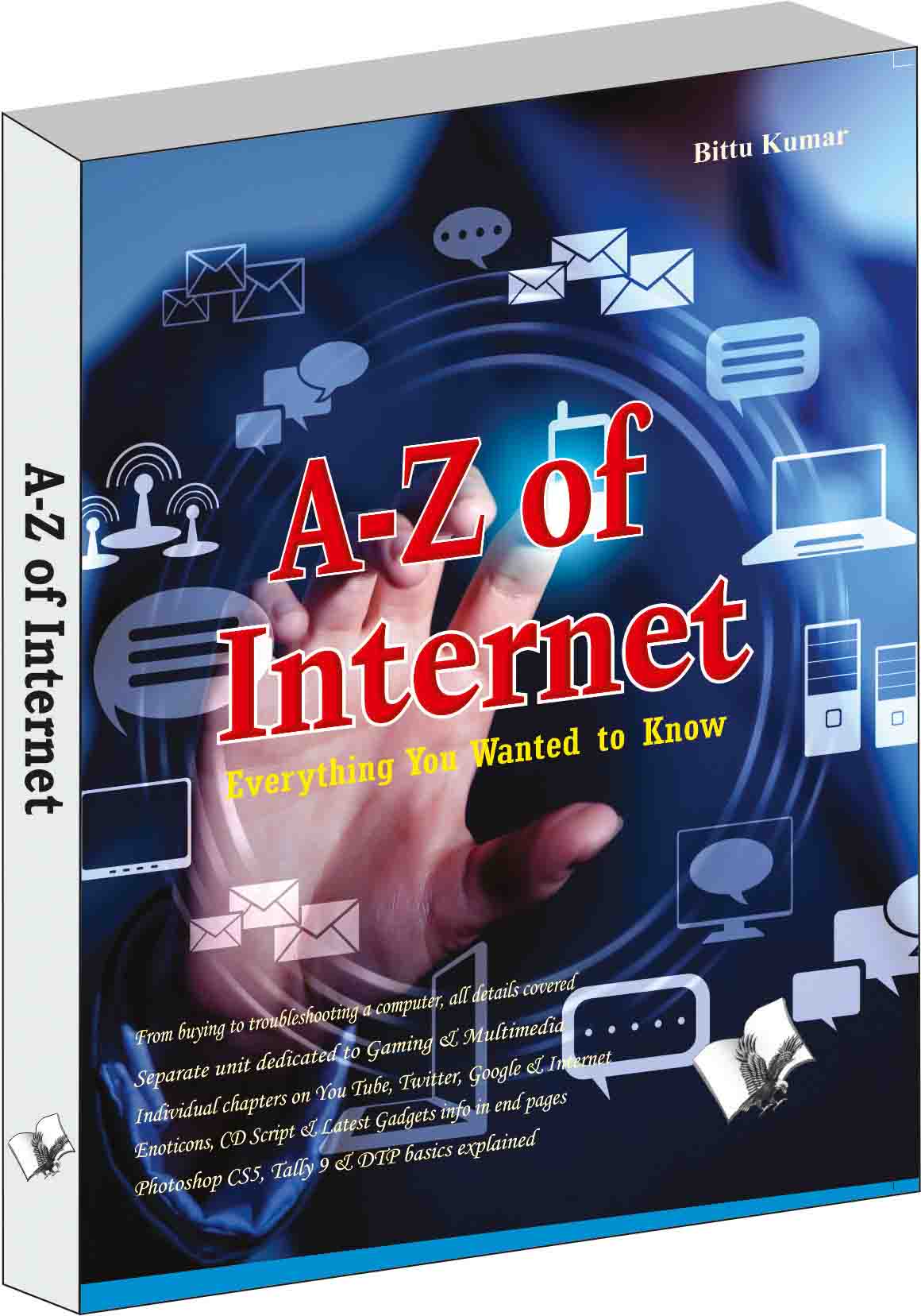 a-to-z-of-internet-everything-you-wanted-to-know