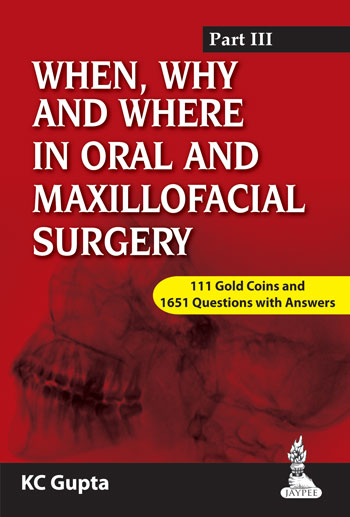 whenwhy-and-where-in-oral-and-maxillofacial-surgery-part-iii