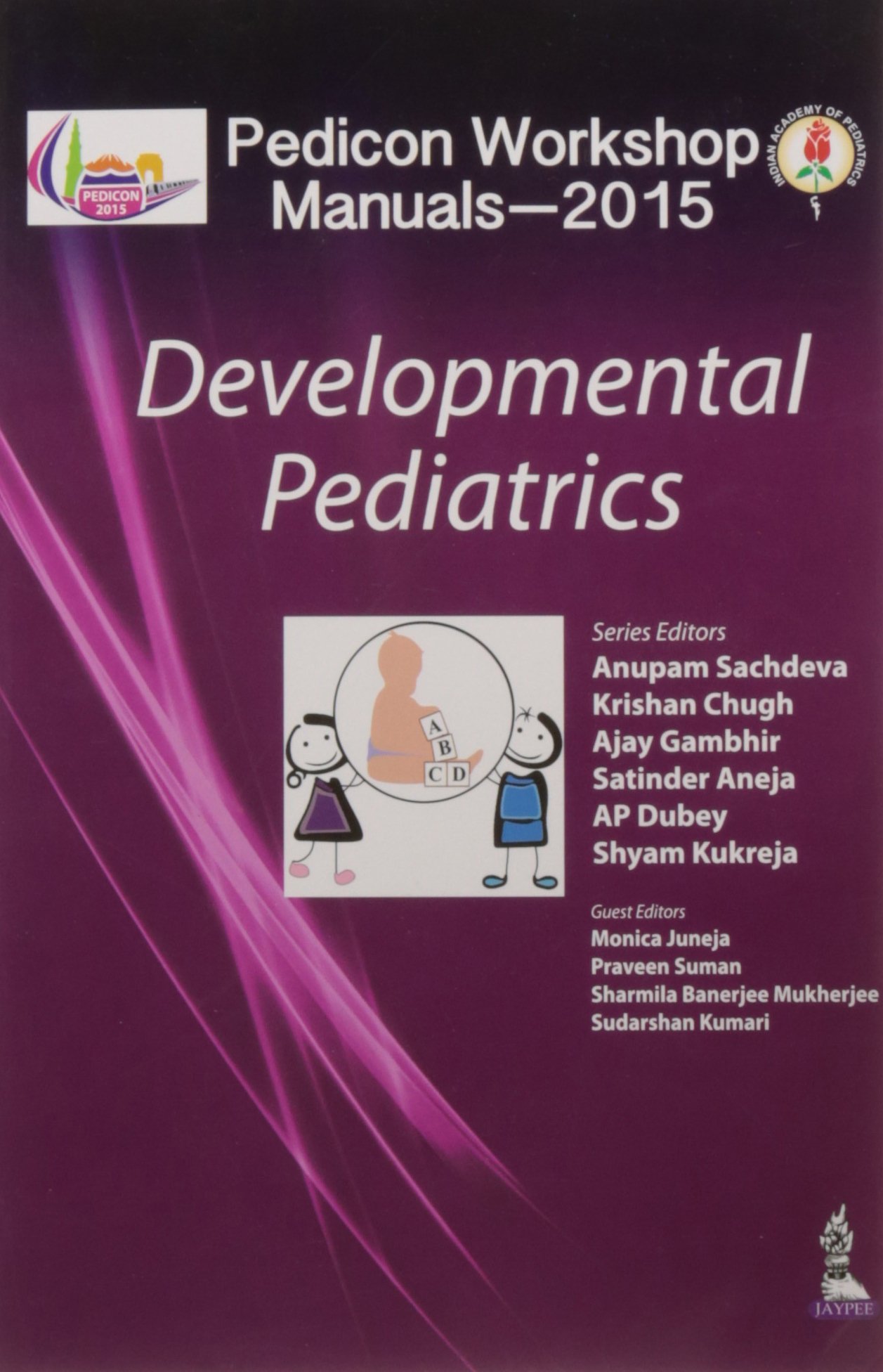 pedicon-workshop-manuals-2015iap-developmental-pediatrics