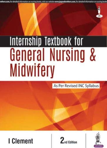 internship-textbook-for-general-nursing-midwifery-as-per-revised-inc-syllabus