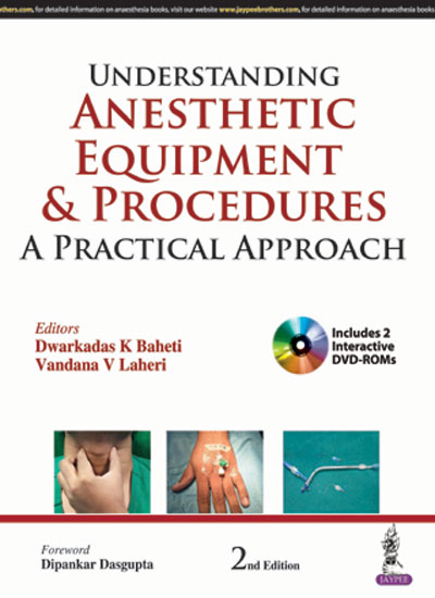 understanding-anesthetic-equipment-proceduresa-practical-approach-with-dvd-roms