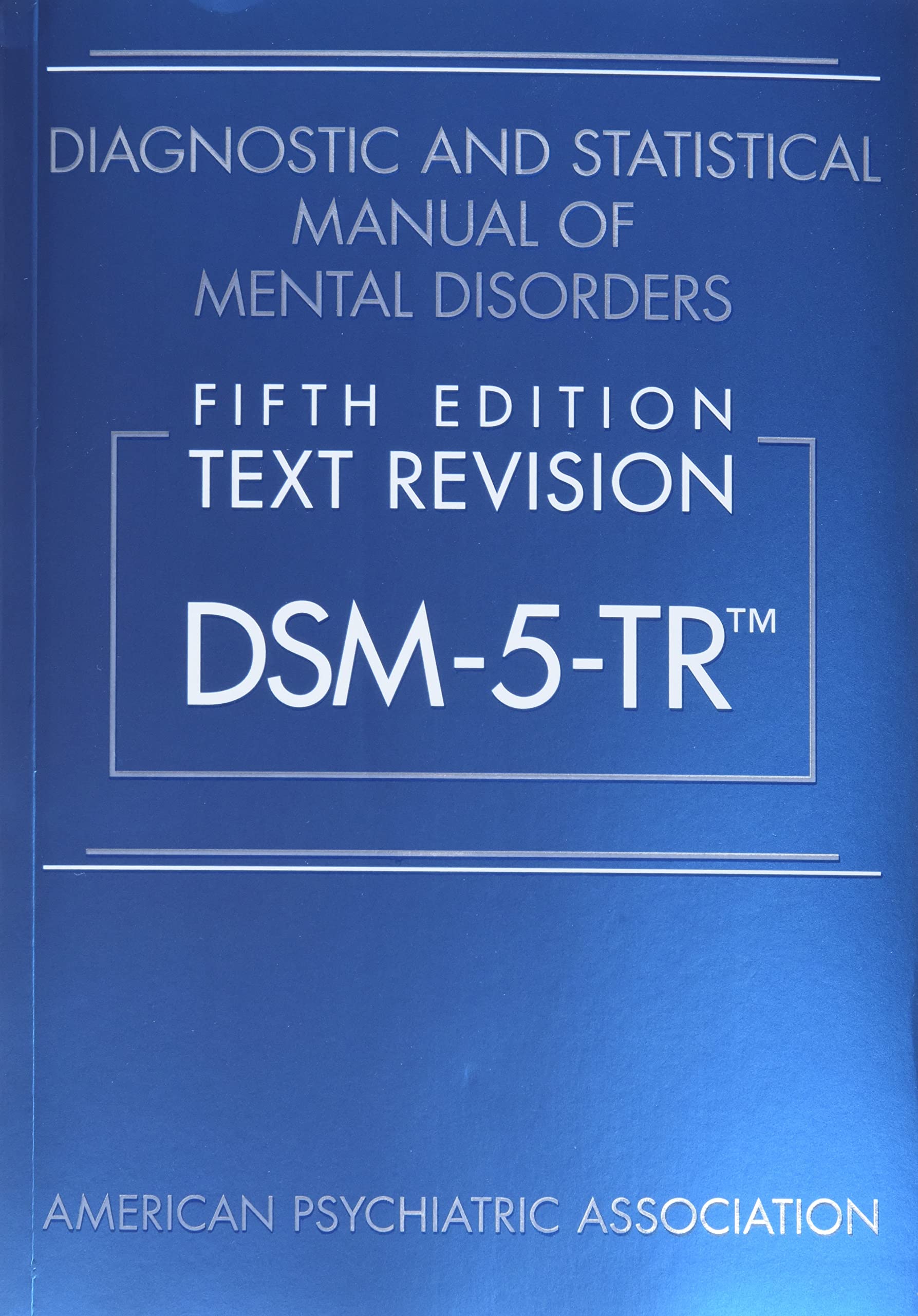 diagnostic-and-statistical-manual-of-mental-disorders-text-revision-dsm-5-tr-5ed