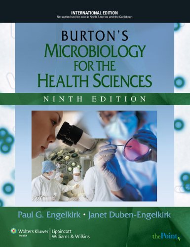 burtons-microbiology-for-the-health-sciences-international-editionold-edition