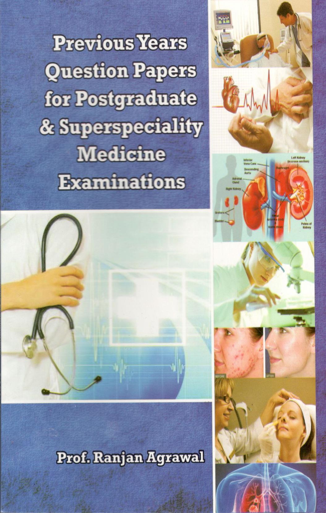 previous-years-question-papers-for-postgraduate-superspeciality-medicine-examinations