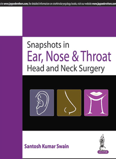 snapshots-in-ear-nose-throat-head-and-neck-surgery