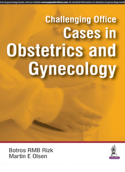 challenging-office-cases-in-obstetrics-and-gynecology