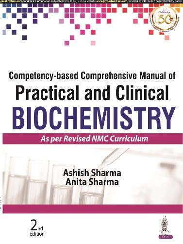 competency-based-comprehensive-manual-of-practical-and-clinical-biochemistry-as-per-revised-nmc-cur