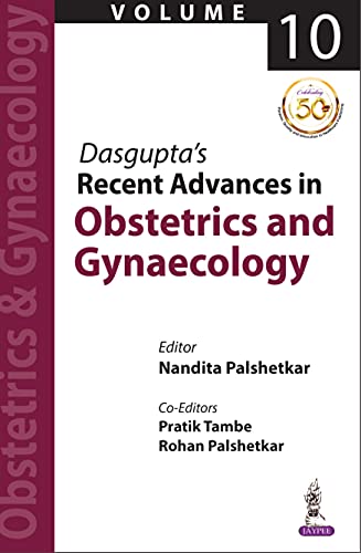 dasguptas-recent-advances-in-obstetrics-and-gynaecology-volume-10