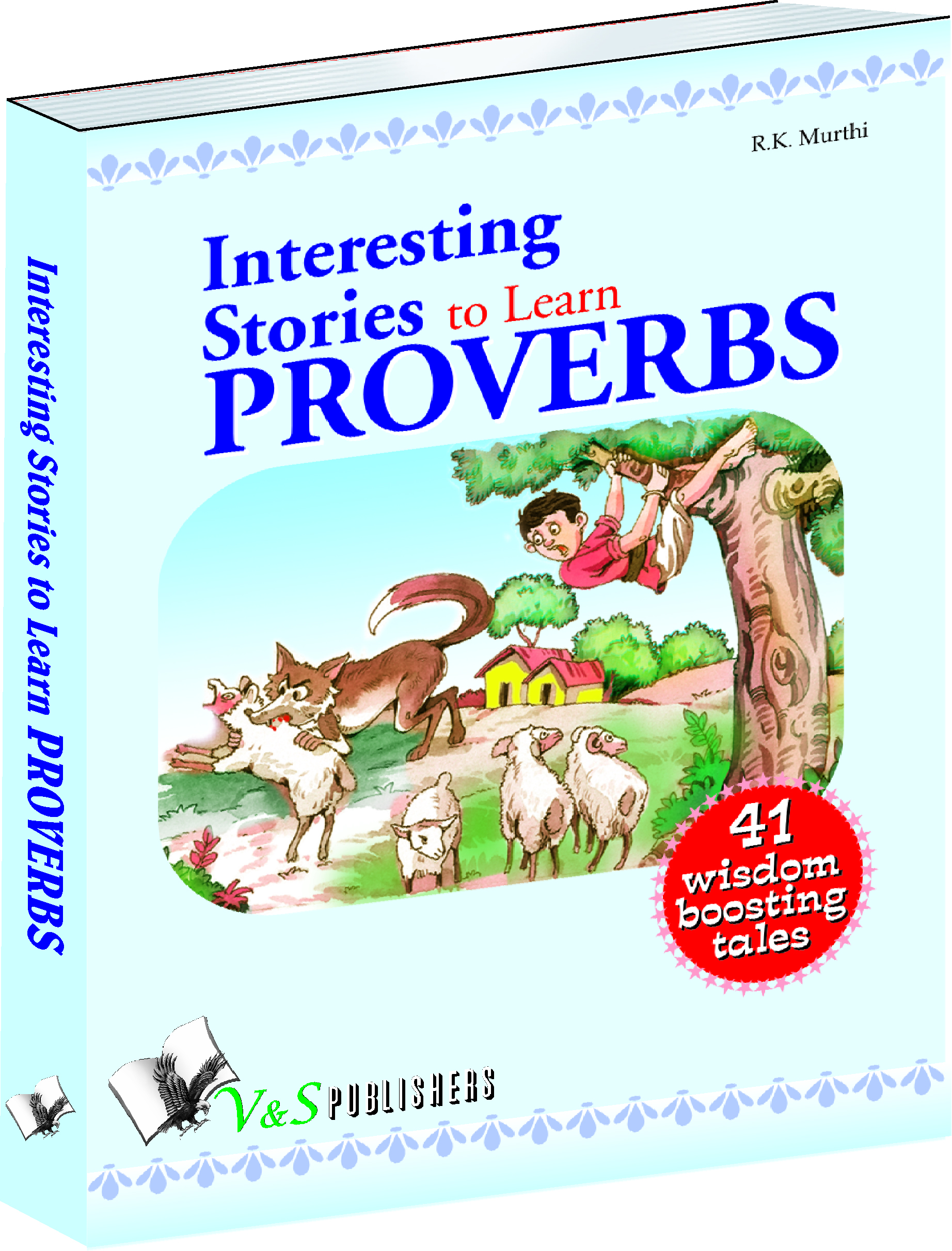 interesting-stories-to-learn-proverbs-understand-meaning-of-popular-social-sayings-through-short-stories