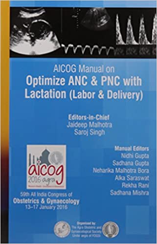 aicog-manual-on-optimize-anc-pnc-with-lactation-labor-delivery