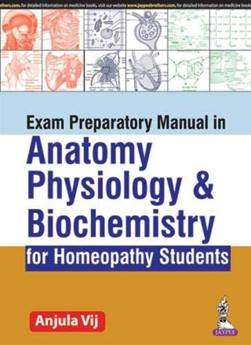 exam-preparatory-manual-in-anatomy-physiology-biochemistry-for-homeopathy-students