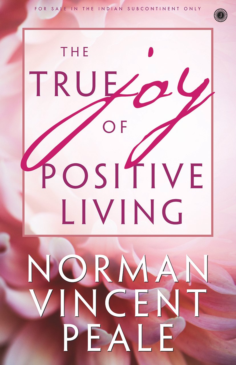 the-true-joy-of-positive-living
