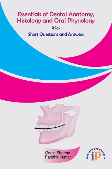 essentials-of-dental-anatomy-histology-and-oral-physiology-with-short-questions-and-answers
