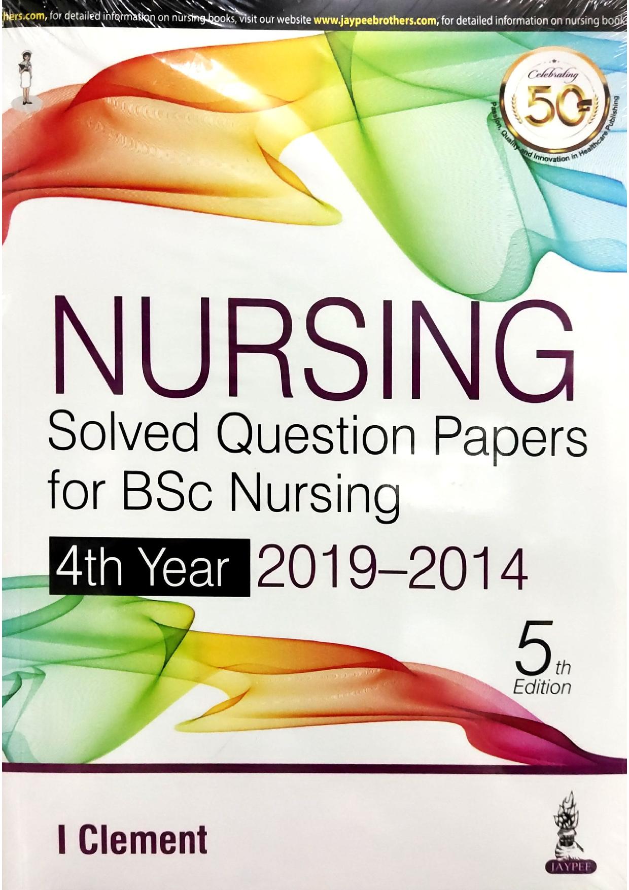 nursing-solved-question-papers-for-bsc-nursing-4th-year-2019-2014-5e-2021